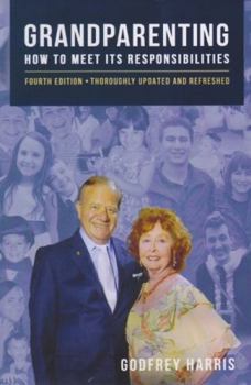 Paperback Grandparenting: How to Meet Its Responsibilities Book