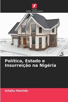 Paperback Política, Estado e Insurreição na Nigéria [Portuguese] Book