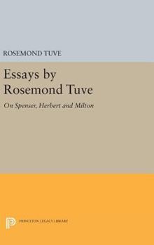 Hardcover Essays by Rosemond Tuve: On Spenser, Herbert and Milton Book