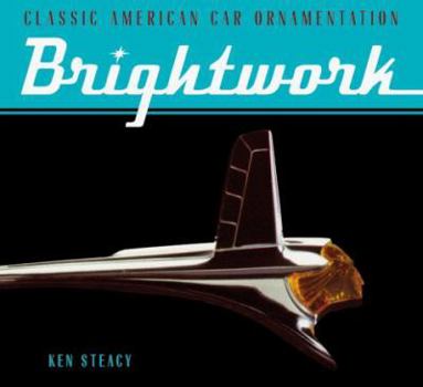 Paperback Brightwork: Classic American Car Ornamentation Book