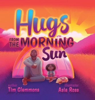 Hardcover Hugs From The Morning Sun Book