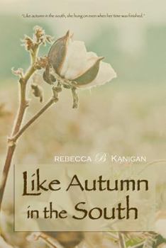 Paperback Like Autumn in the South Book
