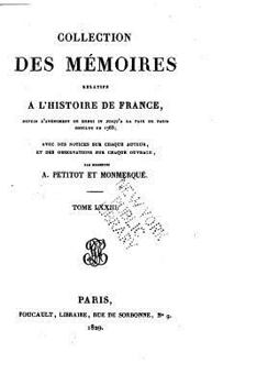 Paperback Collection complète des mémoires relatifs à l'histoire de France - Tome LXXIII [French] Book