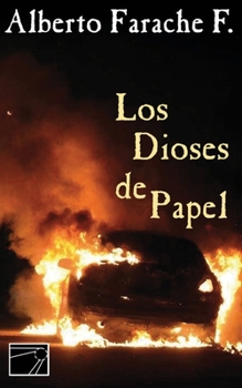 Paperback Los dioses de papel [Spanish] Book