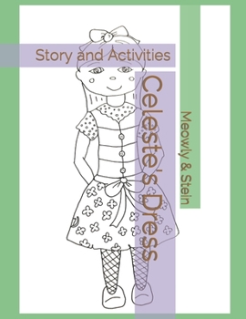 Celeste's Dress: Story and Activities