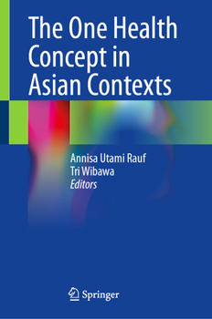 Hardcover The One Health Concept in Asian Contexts Book