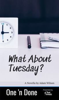 Paperback What About Tuesday Book