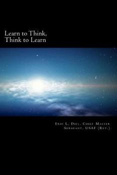 Paperback Learn to Think, Think to Learn Book