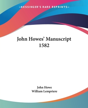 Paperback John Howes' Manuscript 1582 Book