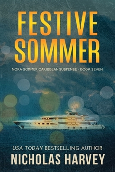Festive Sommer : Nora Sommer Caribbean Suspense