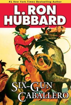 Six Gun Caballero