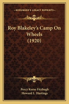 Roy Blakeley's Camp on Wheels - Book #3 of the Roy Blakeley