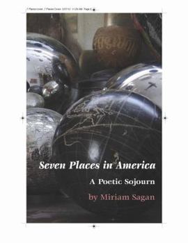 Paperback Seven Places in America: A Poetic Sojourn Book