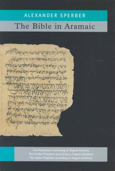Paperback The Bible In Aramaic: Based On Old Manuscripts And Printed Texts [Aramaic] Book