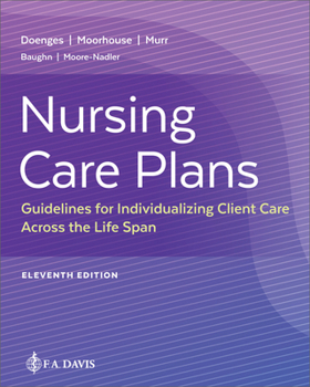 Paperback Nursing Care Plans: Guidelines for Individualizing Client Care Across the Life Span Book