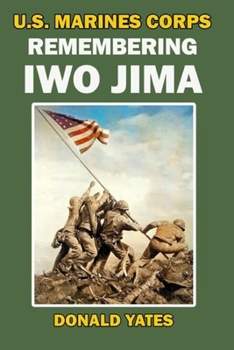 Paperback U.S. Marine Corps Remembering Iwo Jima Book