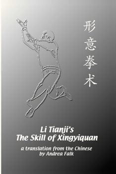 Paperback Li Tianji's The Skill of Xingyiquan Book