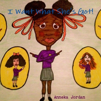 Paperback I Want What She's Got! Book