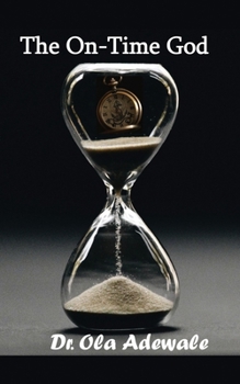 Paperback The On-Time God Book
