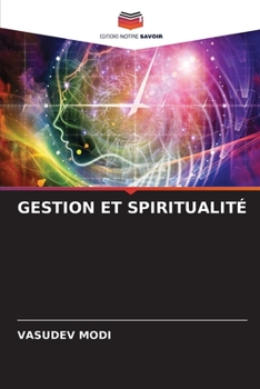 Paperback Gestion Et Spiritualité [French] Book