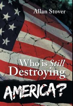 Hardcover Who is Destroying America? Book