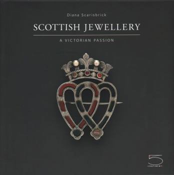 Hardcover Scottish Jewellery: A Victorian Passion Book