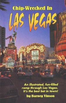 Paperback Chip-Wrecked in Las Vegas: A Collection of Stories Book