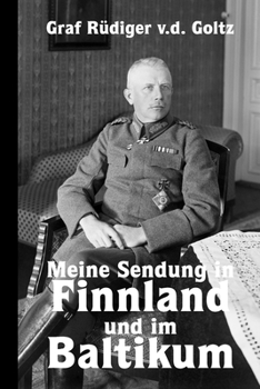 Paperback Meine Sendung in Finnland und im Baltikum [German] Book