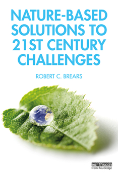 Paperback Nature-Based Solutions to 21st Century Challenges Book