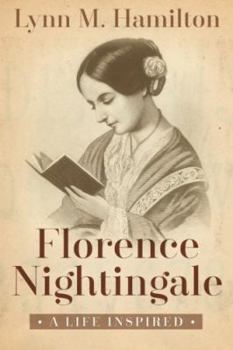 Paperback Florence Nightingale: A Life Inspired Book