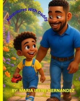 Adventures With Daddy