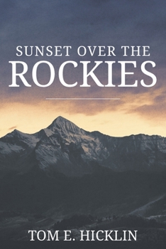 Paperback Sunset Over the Rockies Book