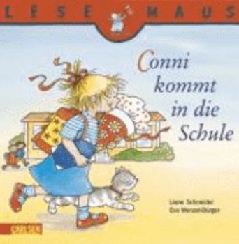 Paperback Conni kommt in die Schule [German] Book