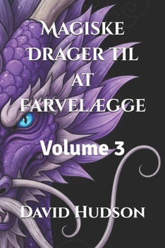 Paperback Magiske Drager til at Farvelægge: Volume 3 [Danish] Book