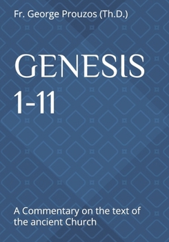 Paperback Genesis 1-11: A Commentary on the text of the ancient Church Book