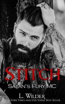 Stitch - Book #2 of the Satan's Fury MC