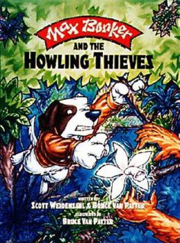 Hardcover Max Bonker and the Howling Thieves Book