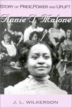 Paperback Story of Pride, Power and Uplift: Annie T. Malone Book