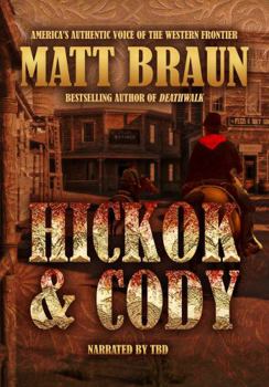 Hickok and Cody