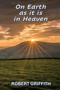 Paperback On Earth as It Is in Heaven Book