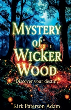Mystery of Wicker Wood