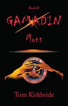 Hardcover Gamadin, Book II: Mons Book