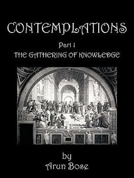 Paperback Contemplations: Part 1 the Gathering of Knowledge Book