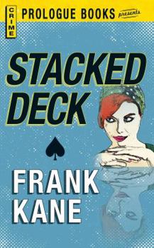 Stacked Deck - Book #19 of the Johnny Liddell