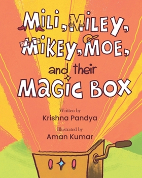 Paperback Mili, Miley, Mikey, Moe, and their Magic Box Book