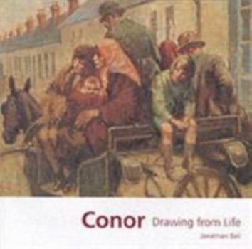 Hardcover Conor: Drawing from Life Book
