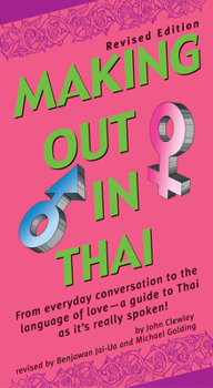 Paperback Making Out in Thai Book