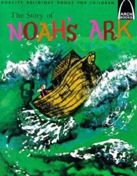Paperback The Story of Noah's Ark; Genesis 6:5-9:17: Genesis 6:5-9:17 Book