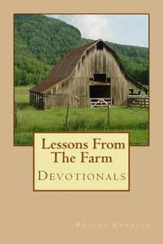 Paperback Lessons From The Farm Book