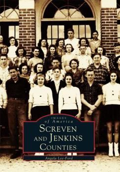 Screven and Jenkins Counties - Book  of the Images of America: Georgia